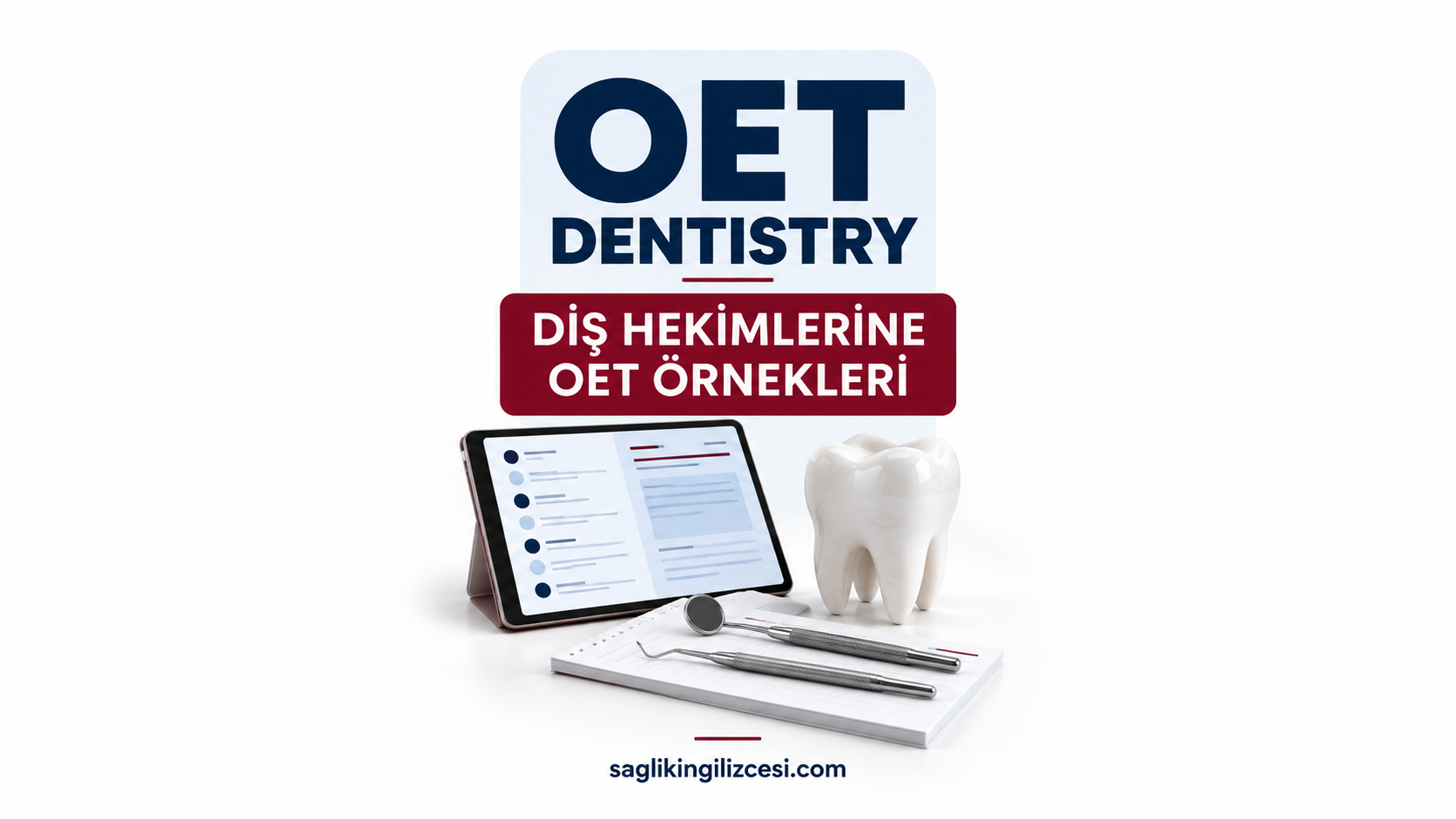 OET Dentistry Örnek Sınav ve Rehber