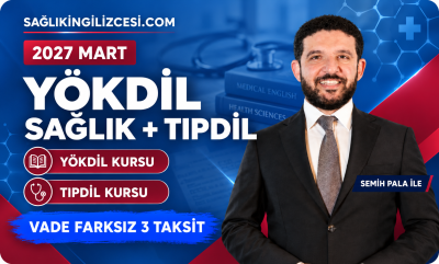 2027 MART YÖKDİL SAĞLIK & TIPDİL KURSU